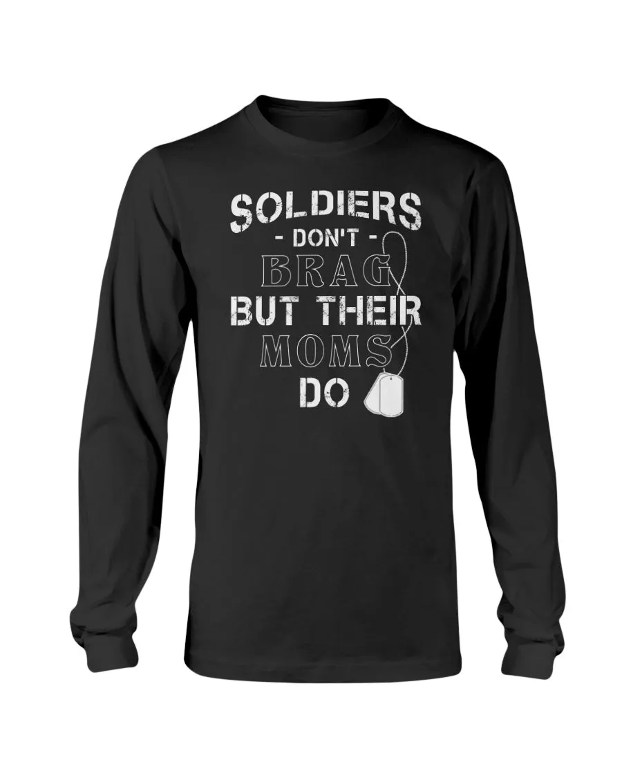 Army Mom Brag T-shirts