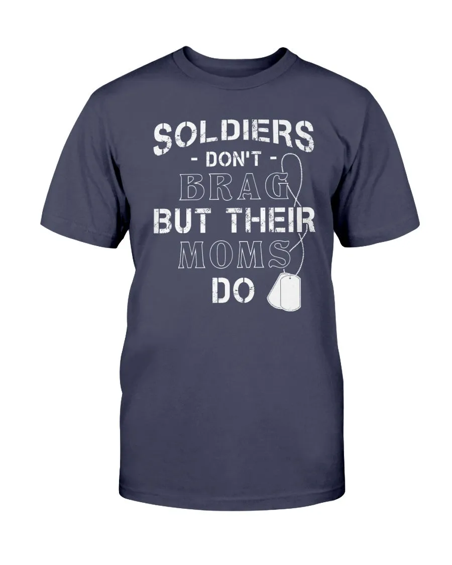 Army Mom Brag T-shirts