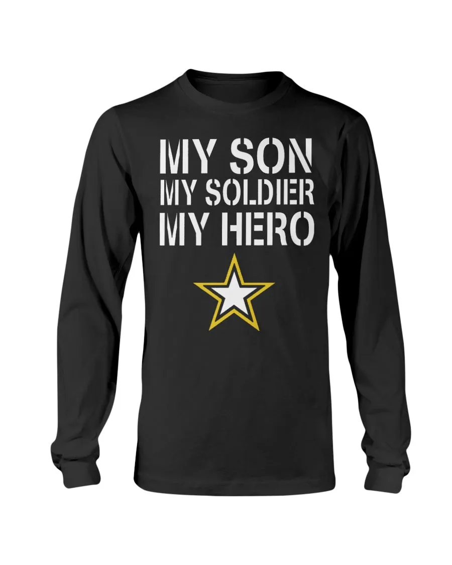 Army Parent My Son Soldier T-shirts