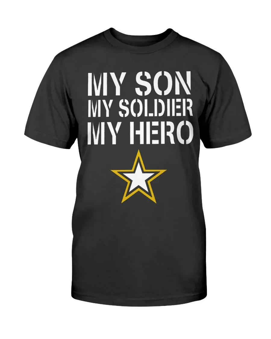 Army Parent My Son Soldier T-shirts