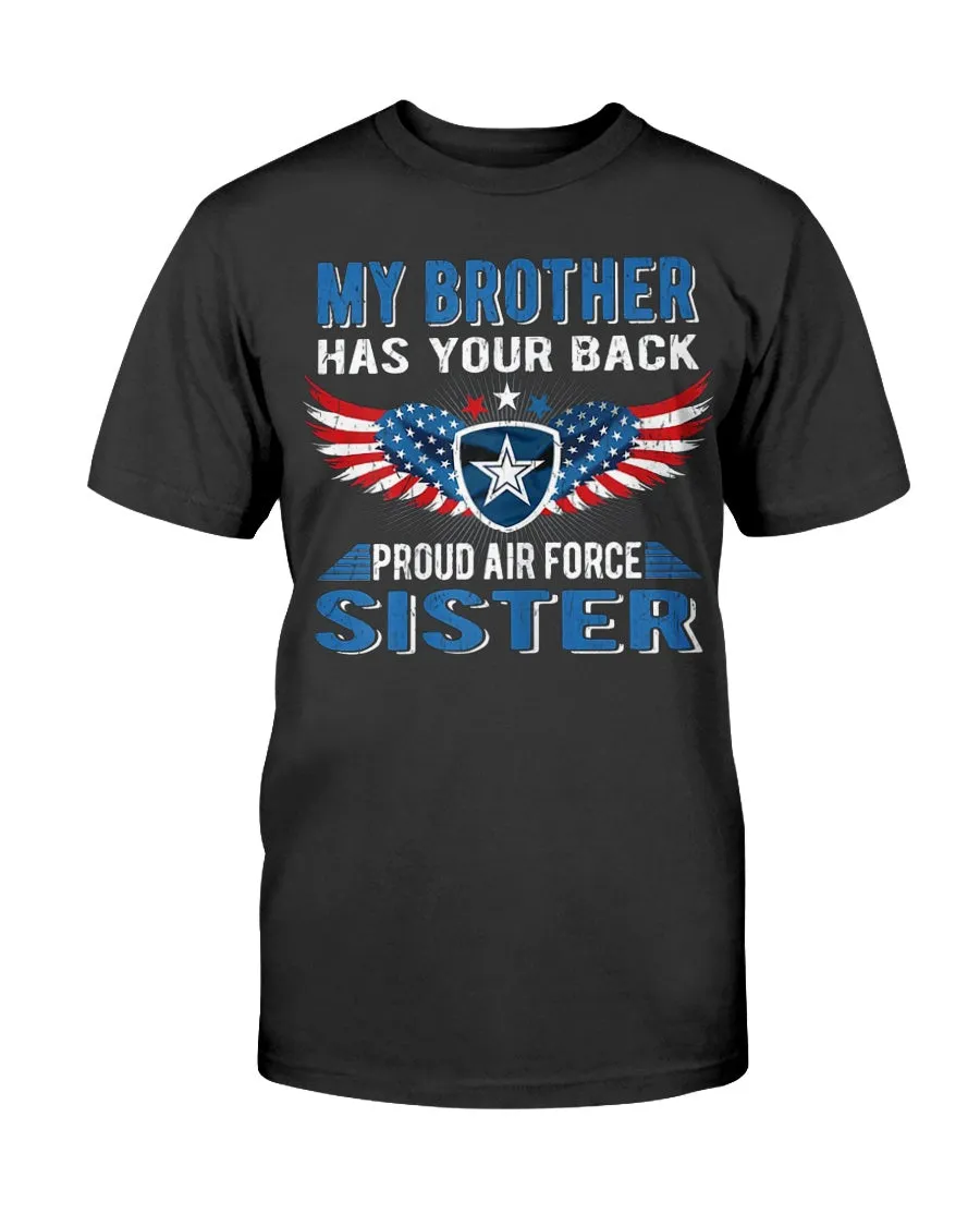 Brother Has Your Back Air Force Sister T-shirts